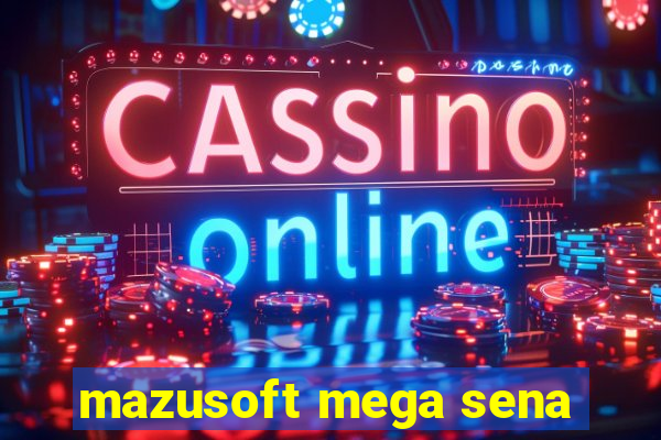 mazusoft mega sena